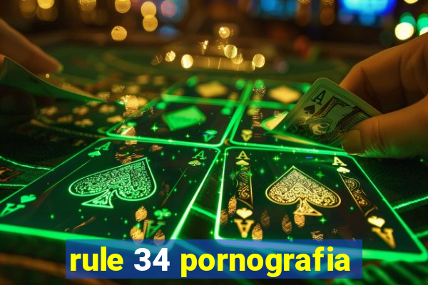 rule 34 pornografia