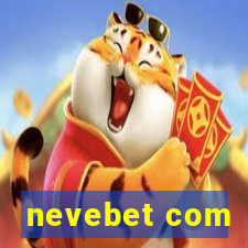 nevebet com