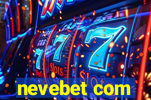 nevebet com