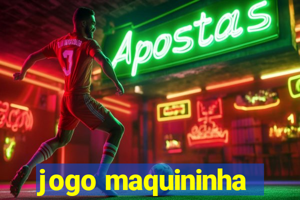 jogo maquininha