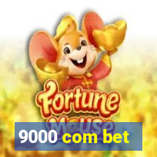 9000 com bet