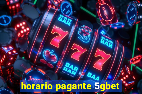 horario pagante 5gbet