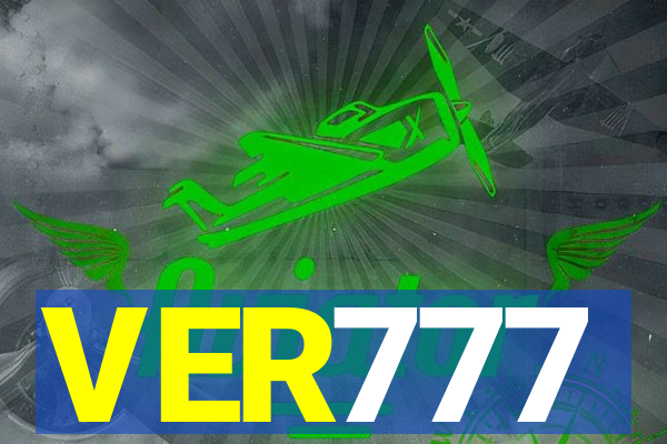 VER777