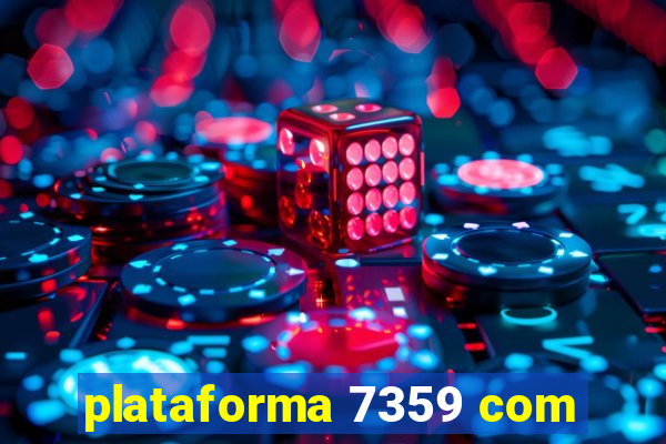 plataforma 7359 com