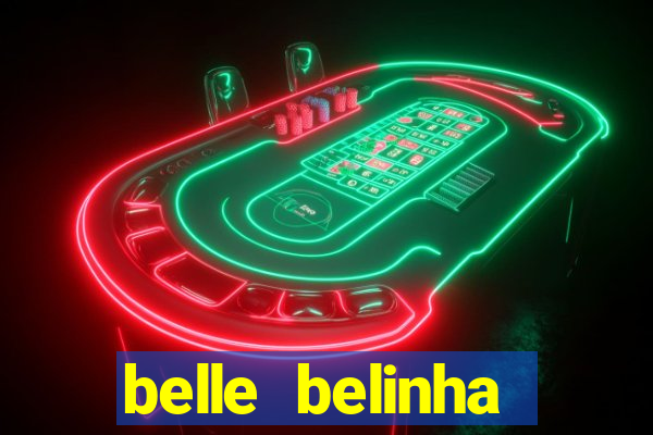 belle belinha vazados privacy