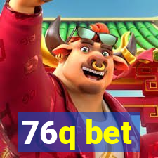 76q bet