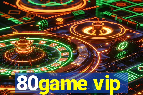 80game vip