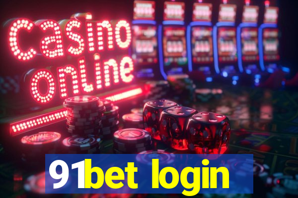 91bet login