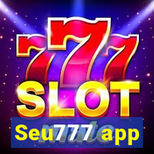 Seu777 app