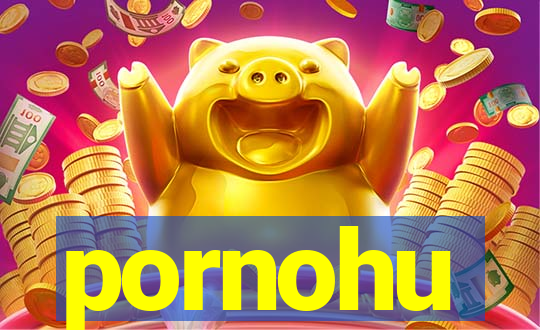 pornohu