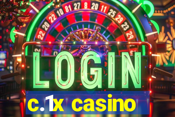 c.1x casino