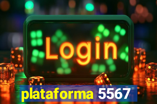 plataforma 5567