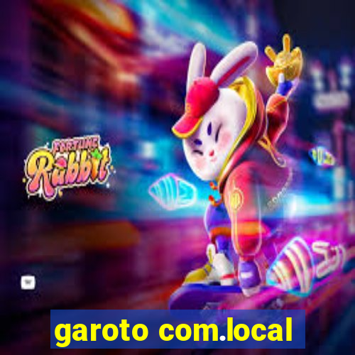 garoto com.local