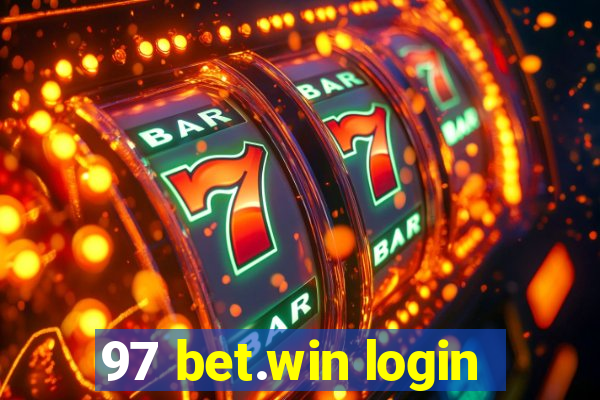 97 bet.win login