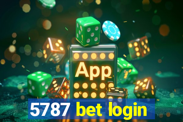 5787 bet login