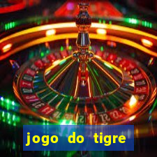 jogo do tigre plataforma nova