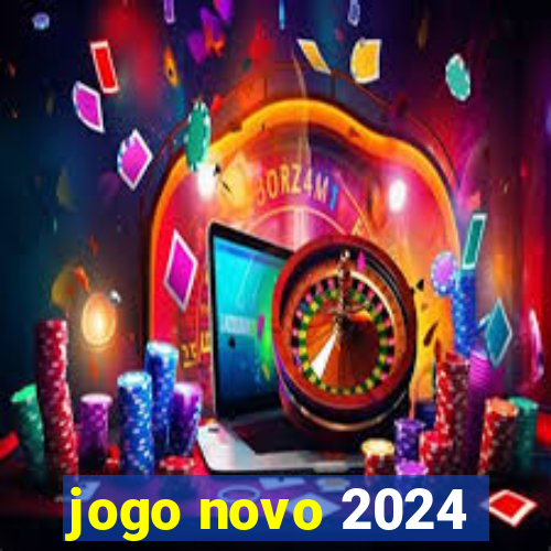 jogo novo 2024