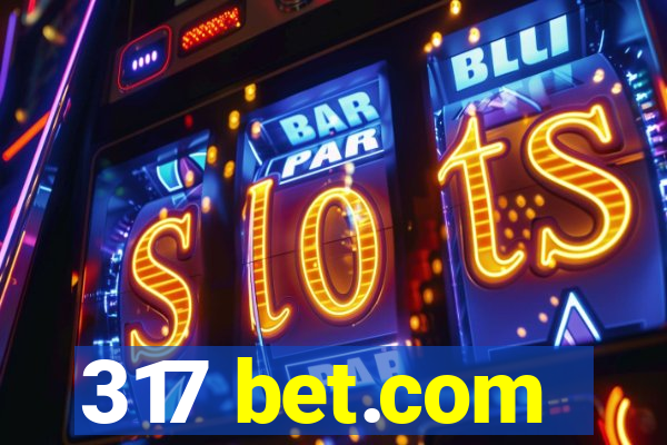 317 bet.com