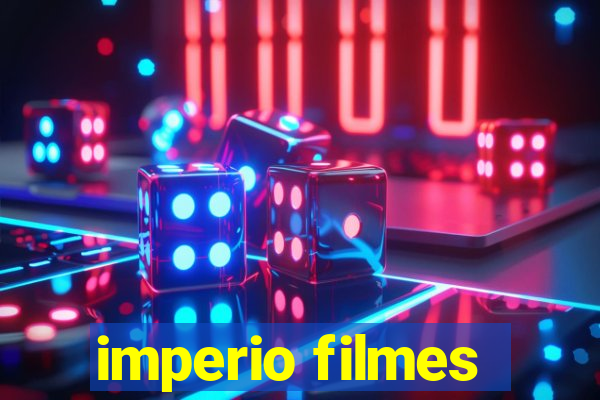 imperio filmes