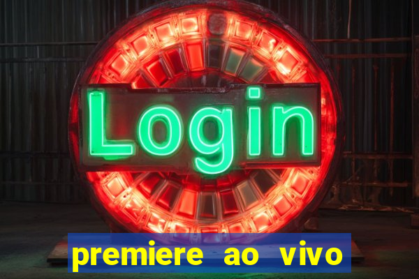 premiere ao vivo gratis futebol