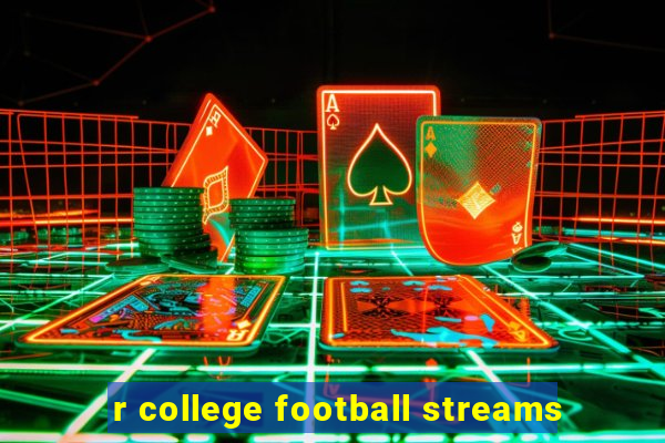 r college football streams