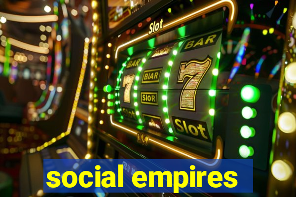 social empires