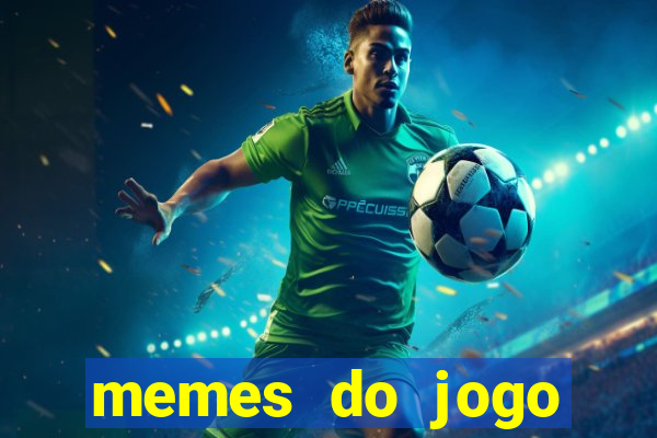 memes do jogo corinthians x palmeiras hoje