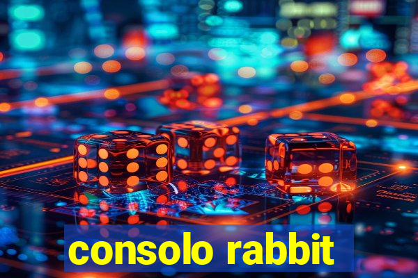 consolo rabbit