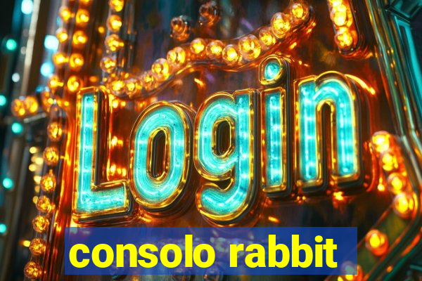 consolo rabbit