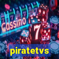 piratetvs