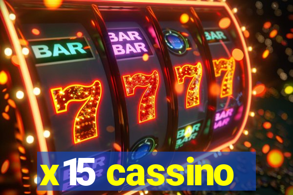 x15 cassino