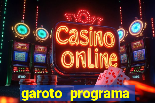 garoto programa zona leste