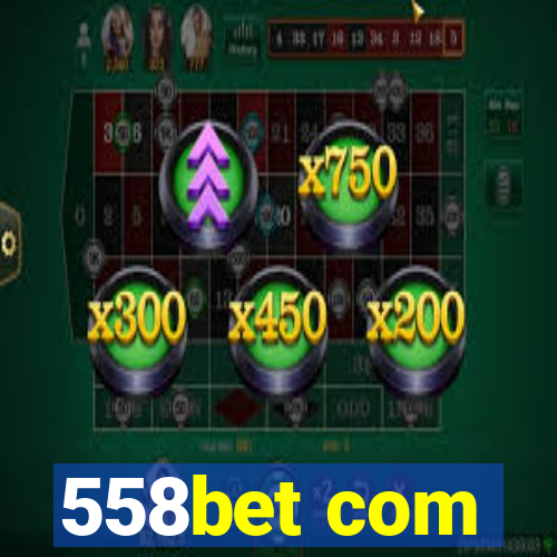 558bet com