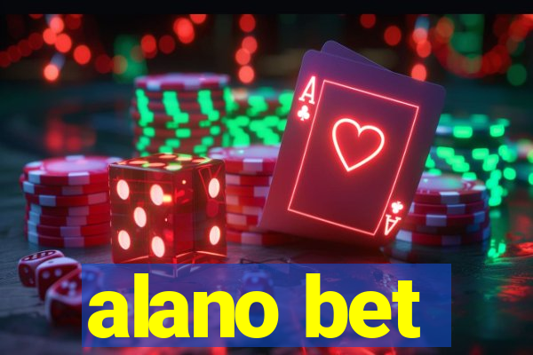 alano bet