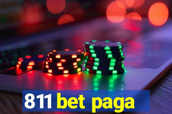 811 bet paga