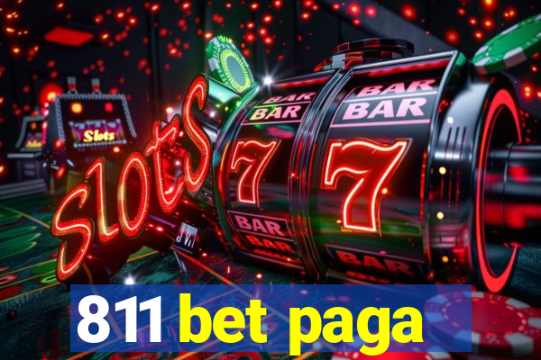 811 bet paga