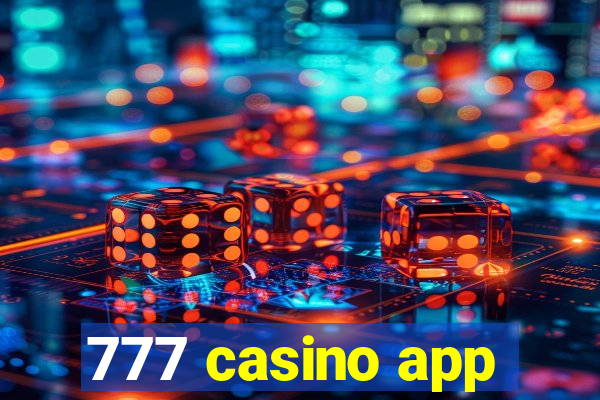 777 casino app