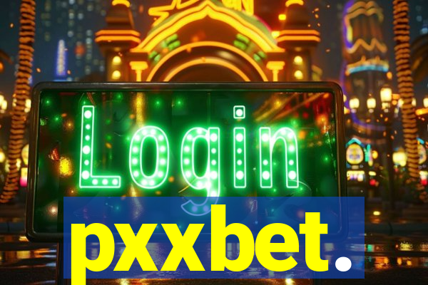 pxxbet.