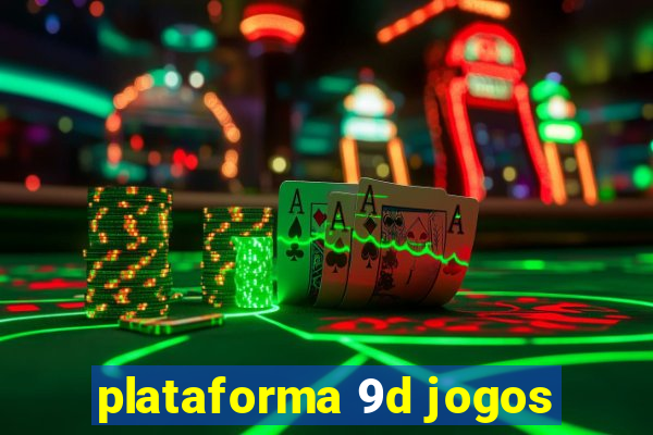 plataforma 9d jogos