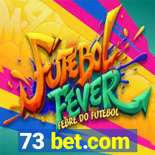 73 bet.com