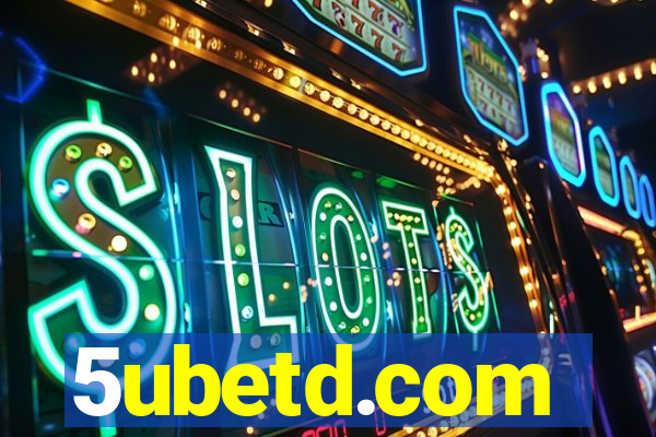 5ubetd.com