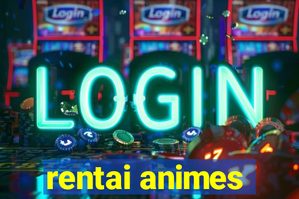 rentai animes