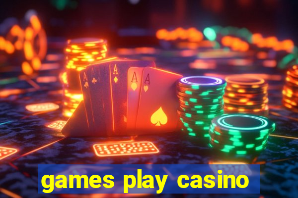 games play casino