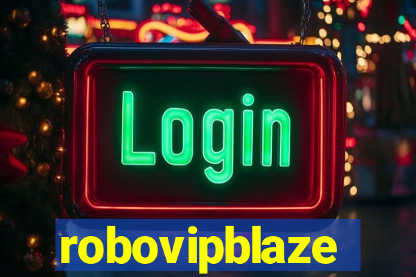 robovipblaze