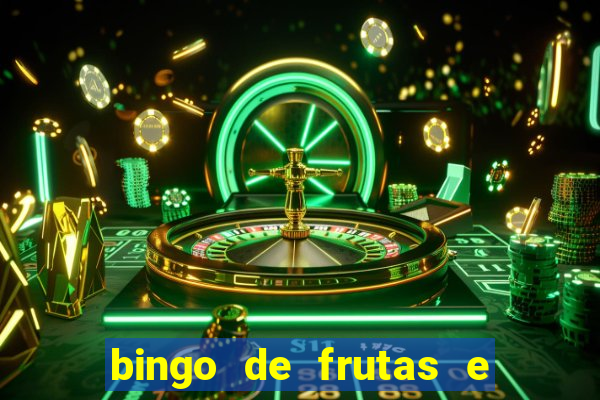 bingo de frutas e legumes para imprimir