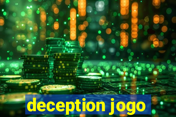 deception jogo