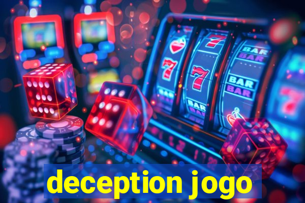 deception jogo