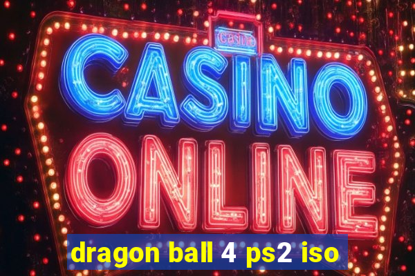 dragon ball 4 ps2 iso