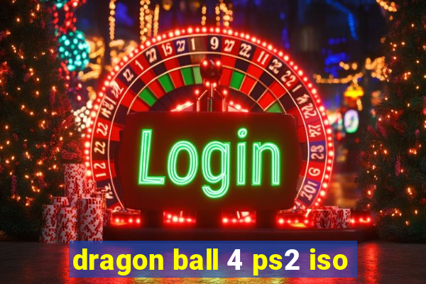 dragon ball 4 ps2 iso