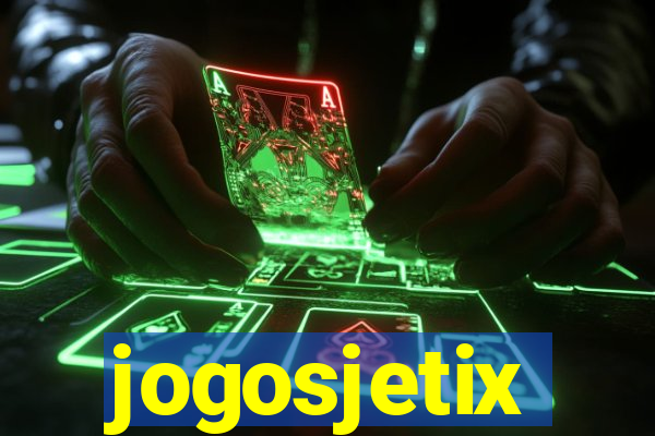 jogosjetix